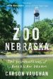 Carson Vaughan: Zoo Nebraska [2019] paperback Fashion