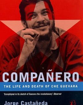 Jorge Castaneda: Che Guevara [1998] paperback Discount