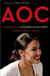 AOC: A Celebration of the Fierce Brilliance of Alexandria Ocasio-Cortez For Discount