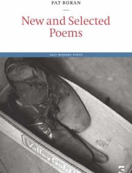 Pat Boran: New and Selected Poems [2005] paperback For Discount