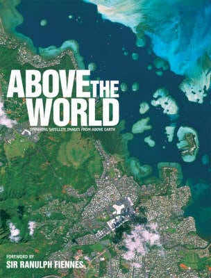 Above the World: Stunning Satellite Images from Above the Earth on Sale